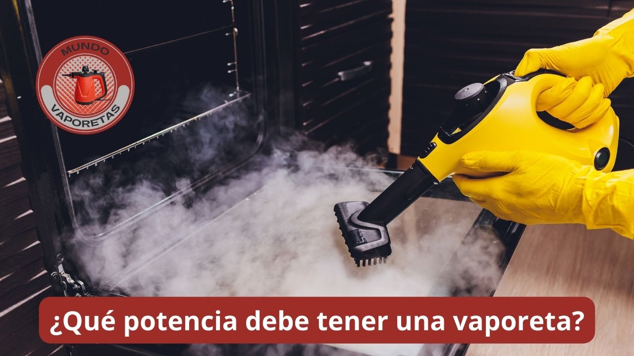 Qué potencia debe tener una vaporeta