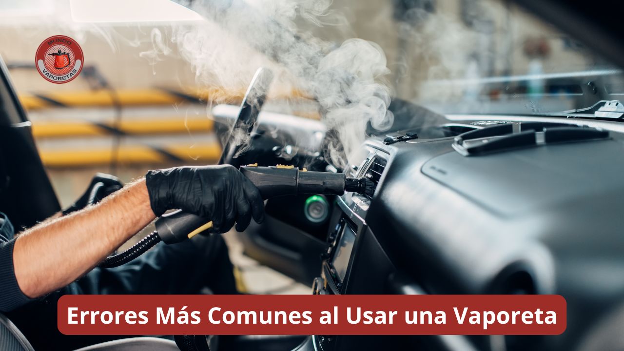 Errores Más Comunes al Usar una Vaporeta